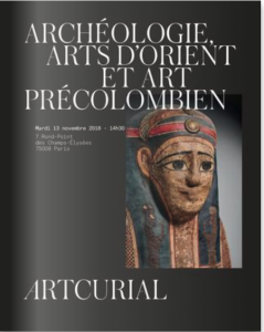 Archéologie, Arts d’Orient & Art Précolombien